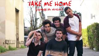 Midnight Red - Take Me Home (Spanglish Version)
