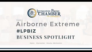 Airborne Extreme LP Business Spotlight