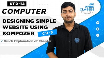 DESIGNING SIMPLE WEBSITE USING KOMPOZER | STD-12 | COMPUTER | CHAPTER-3 | By, Niraj Valeja