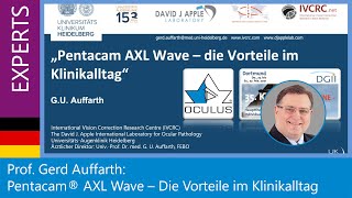 Gerd Auffarth: Pentacam® AXL Wave – die Vorteile im Klinikalltag [DGII 2021]