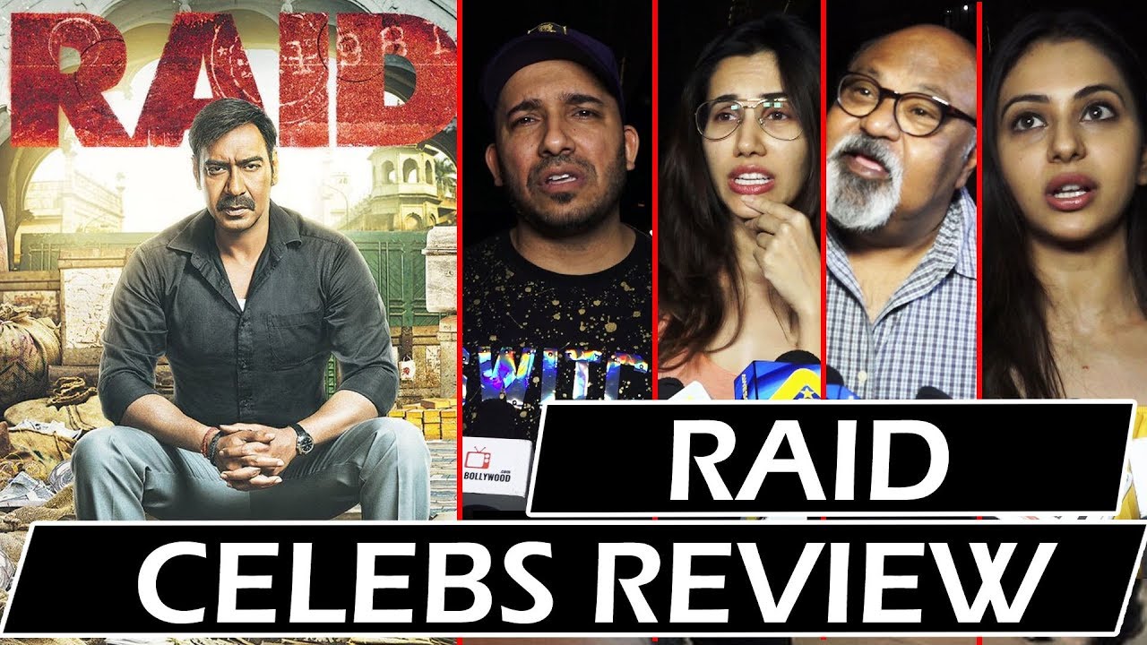 Raid Movie Bollywood Celebs REVIEW | Ajay Devgn, Ileana D'Cruz, Saurabh Shukla