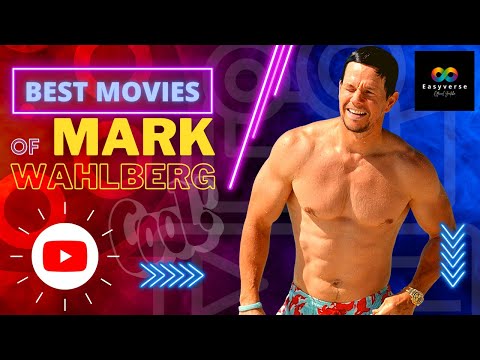 How To Find Mark Wahlberg Best Movies [Fast And Easy]