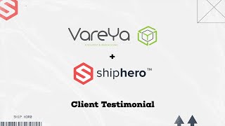 ShipHero Case Study: Vareya