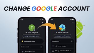 How To Change Default Google Account On Android?