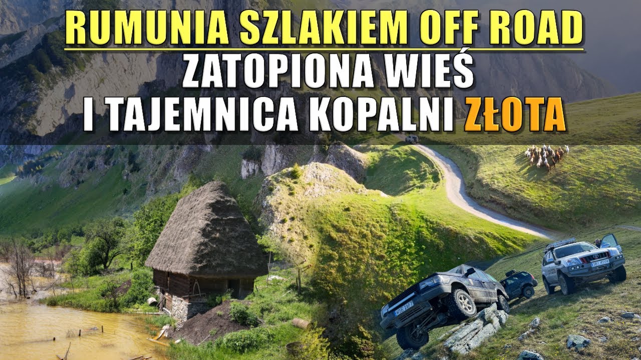 Tajemnicza Rumunia 2024. Wyprawa off road w Góry Sybińskie i Fogaraskie, Strategica, Transalpina.