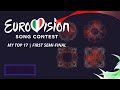 Eurovision 2022   my top 17  first semifinal