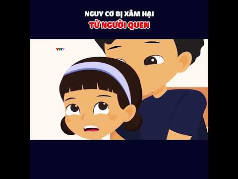 Video BẠN CÓ BIẾT: Rất nhiều các vụ XÂM HẠI TRẺ EM từ người... - youtube