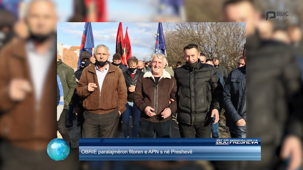 OBRIE paralajmëron fitoren e APN s në Preshevë