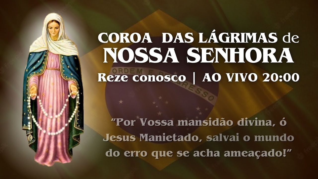 Coroa das Lágrimas de Nossa Senhora | 03 de janeiro | 