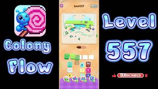 Colony Flow Level 557 Walkthrough | All Gameplay Solution | Go Answer