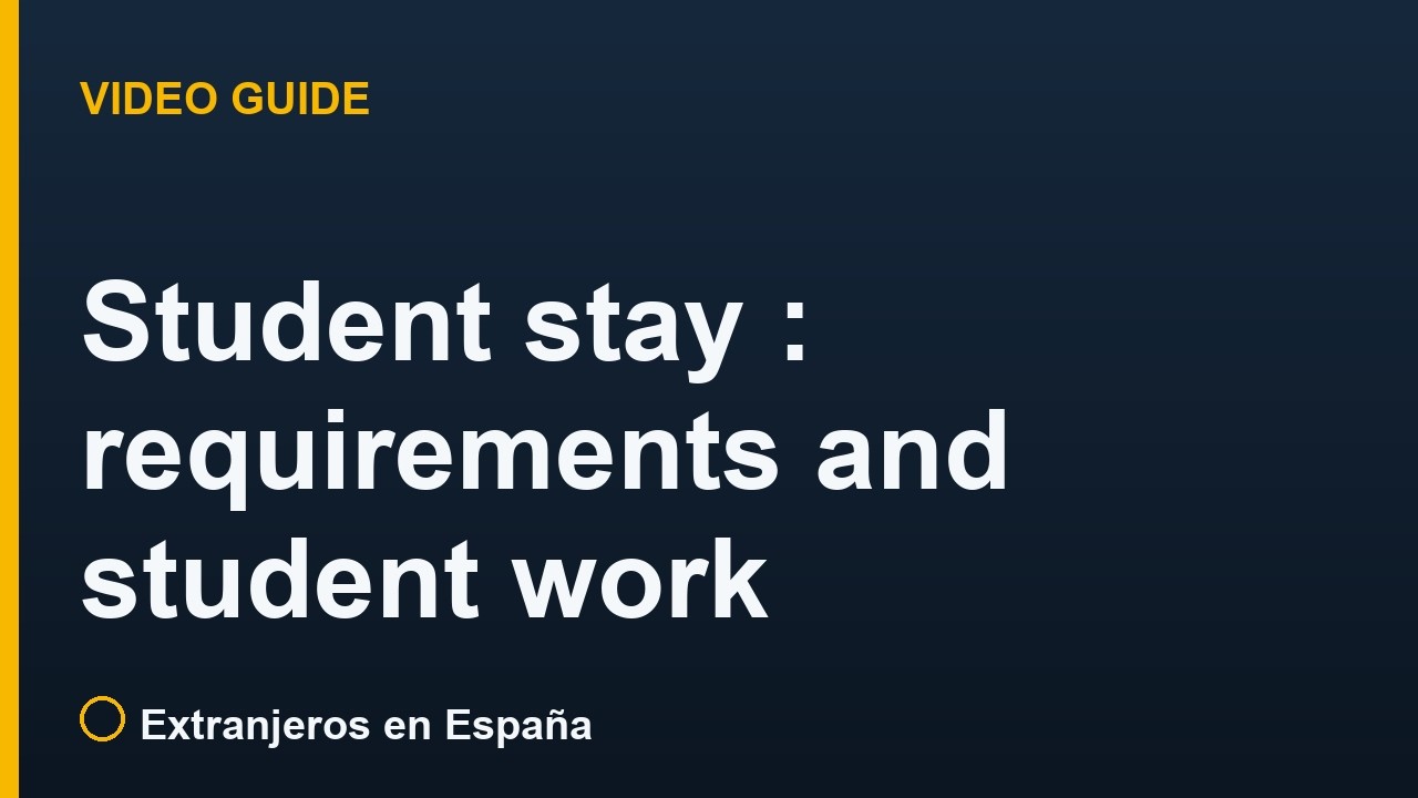 Student visa and stay in Spain: requirements and working while studying