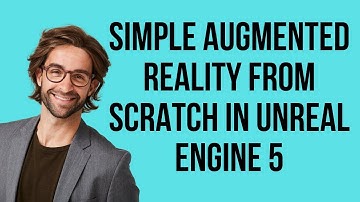 Simple Augmented Reality From Scratch In Unreal Engine 5