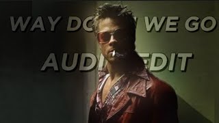 Tyler Durden - Edit (We had a club) | FIGHT CLUB | WAY DOWN WE GO - Audio edit