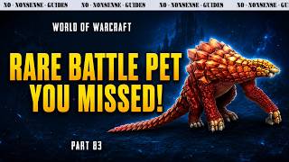 How to Get This Awesome Pangolil Rare Battle Pet - No-Nonsense Guide - World of Warcraft