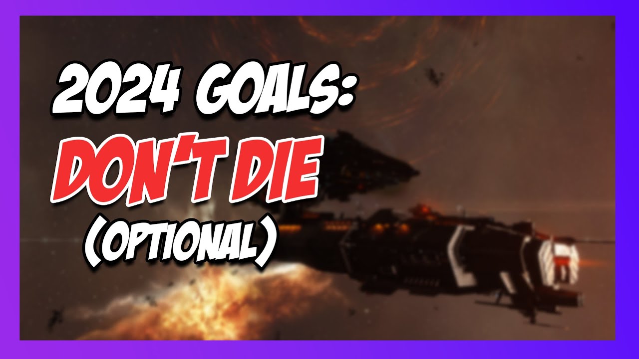 My Goals For 2024 In EVE Online