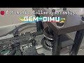 How GEM-DIMU Ensures Consistent Roller Assembly on Production Lines ✨
