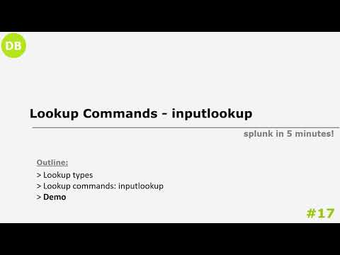 Splunk Commands - Inputlookup