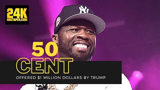 50 Cent Was Offered $1 MILLION Dollars by Donald Trump