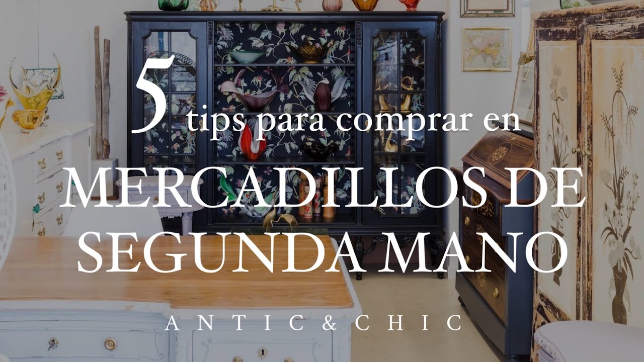 5 tips para comprar en MERCADILLOS DE SEGUNDA MANO