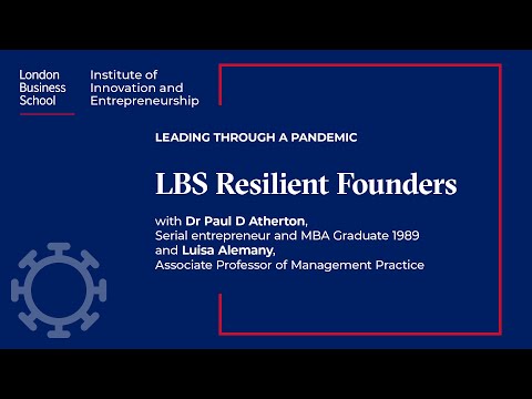 LBS Resilient Founders - Dr Paul D Atherton