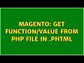 Magento: Get function/value from ph