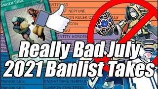 Really Bad 2021 July Yu-Gi-Oh Banlist Takes
