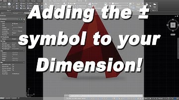 How to add the plus minus symbol to your dimension in Autocad