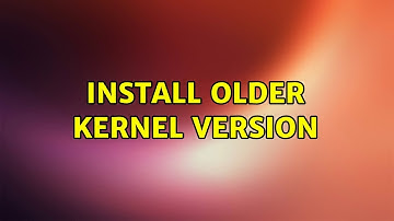 Ubuntu: Install older kernel version