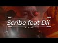 Scribe x dil  elyse clip officiel