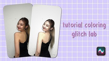 ⎙ Tutorial coloring - glitch lab