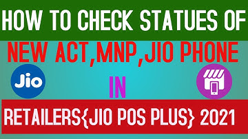 HOW TO CHECK OR TRACK STATUES OF NEW SIM ACTIVATION,MNP,JIO PHONE ACTIVATION|APPROVAL OR REJECT 2021