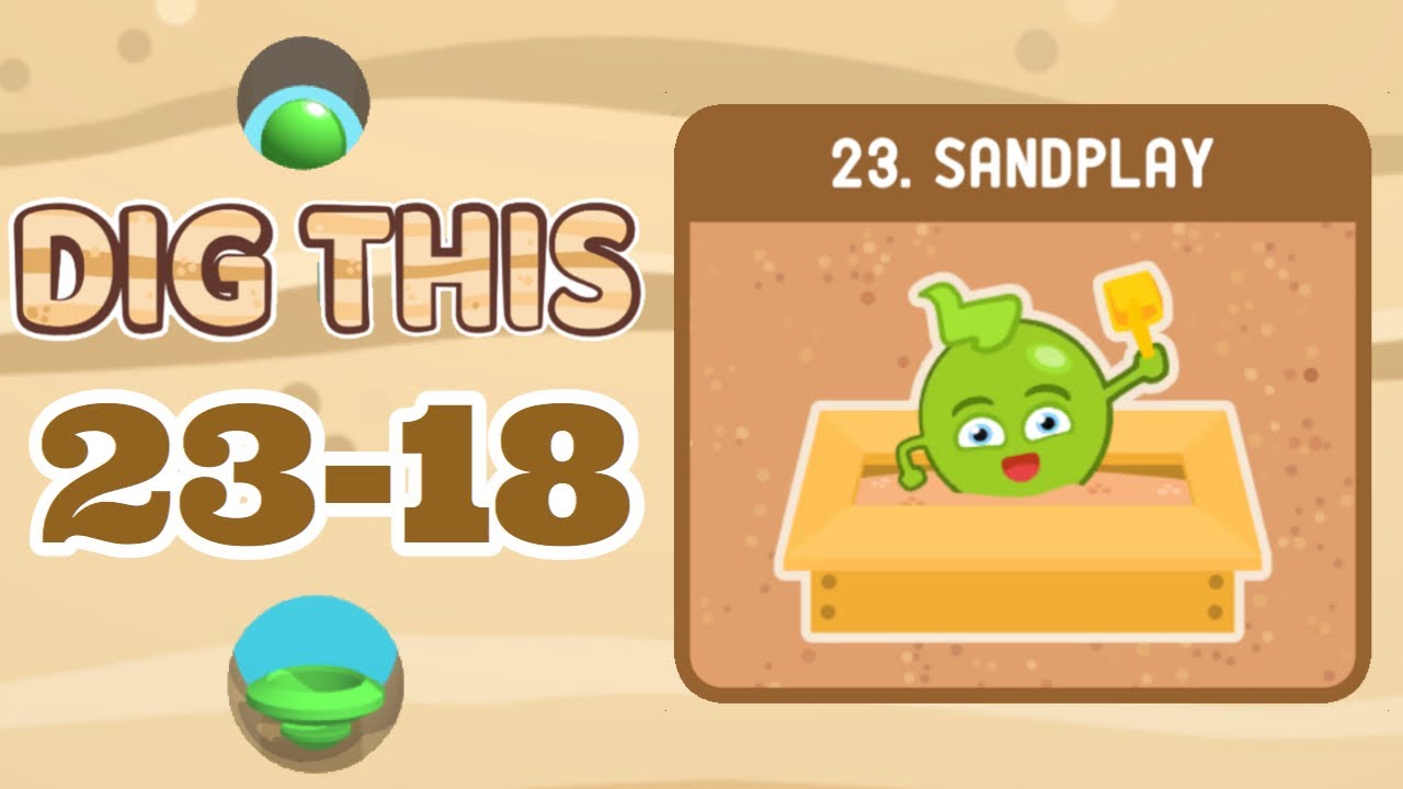 Dig This】Level 23-18 - YouTube