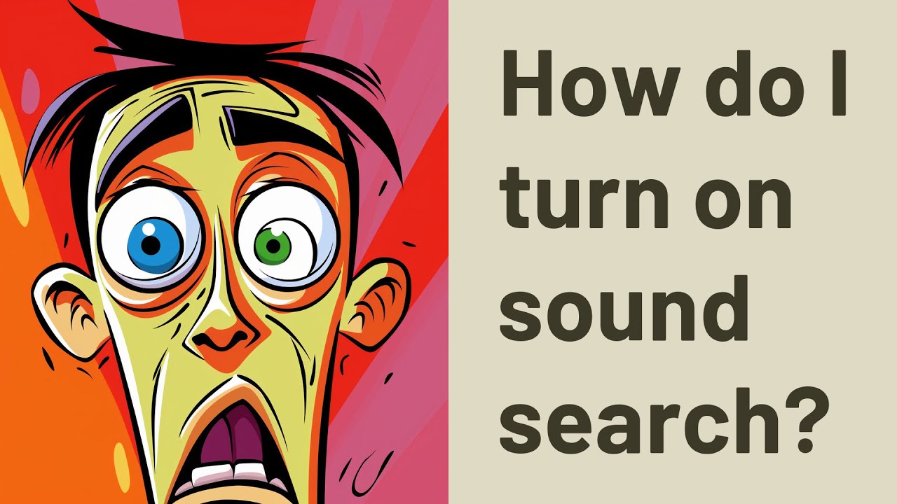 How Do I Turn On Sound Search YouTube