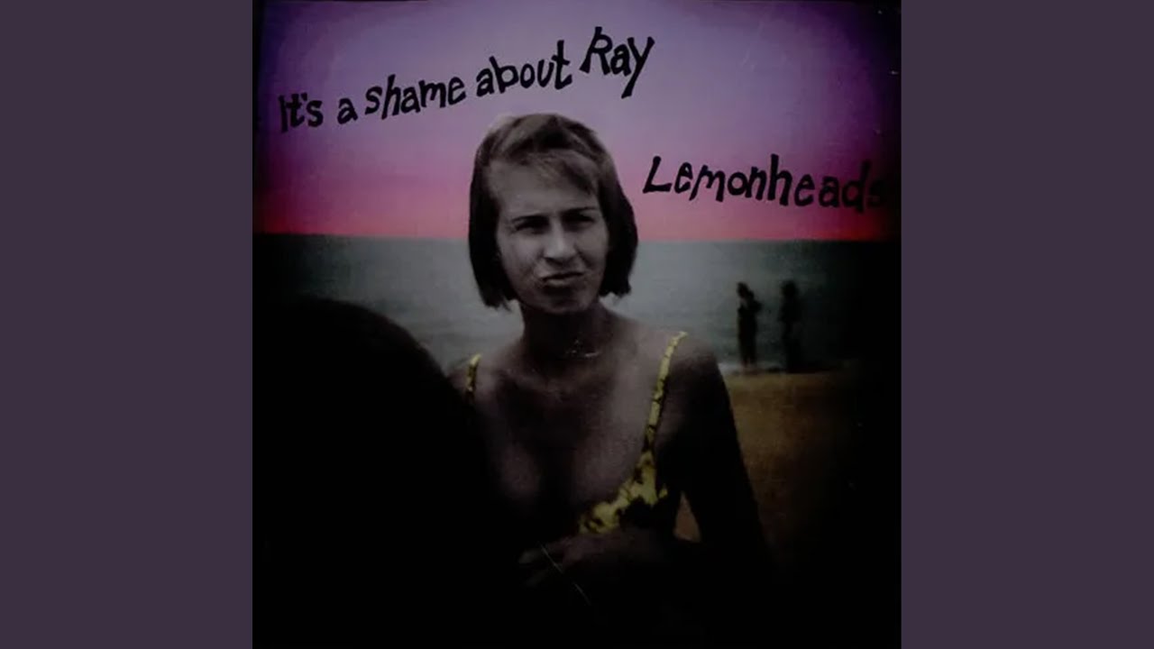 It's a Shame About Ray - YouTube