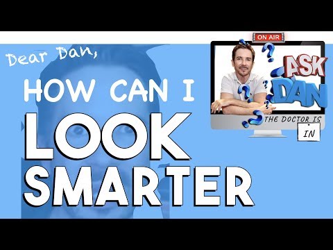 How to Look Smarter | Advanced Communication Skills for Both Native and Non-Native Speakers