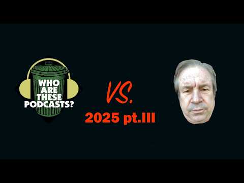 WATP vs Stuttering John 2025 pt.III