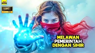 Ketika Warga Satu Kota Memberontak Melawan Pemerintah Dengan Sihir - ALUR CERITA FILM
