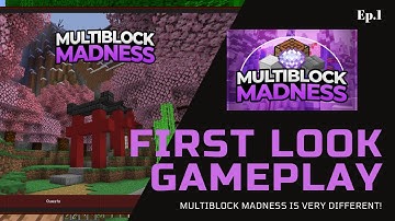 Multiblock Madness ~ Ep.1 ~ Testing out this pack! ~Minecraft Modded 1.12.2
