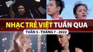 TOP VPOP NHIỀU LƯỢT XEM NHẤT TUẦN QUA | TUẦN 5 - THÁNG 7 (2022)