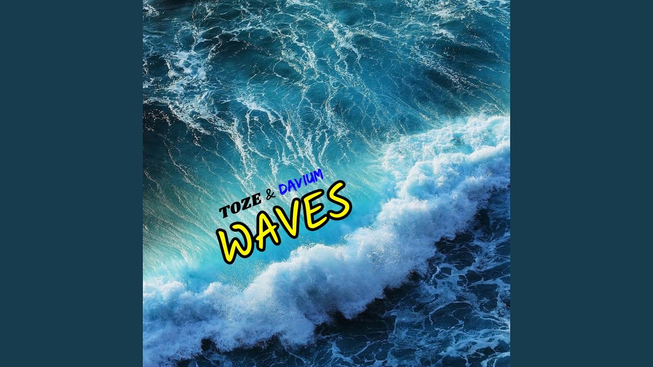 Waves - YouTube