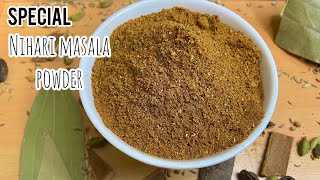 Special Nihari Masala Powder Recipe |Homemade Nihari Masala Powder| Yummy Recipes