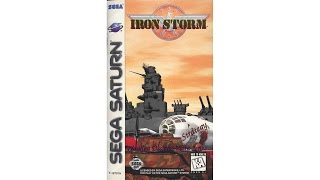 Career Overview Iron Storm Review for the SEGA Saturn