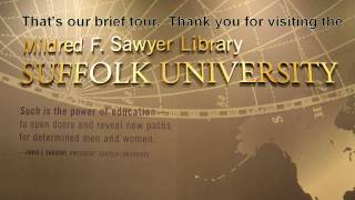 Tour of the Mildred F. Sawyer Library