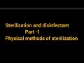 sterilization and disinfectant proper notes part 1   # notes junction general microbiology notes