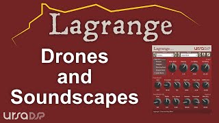 Creating soundscapes with UrsaDSP Lagrange
