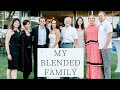 Introducing - My Blended Family