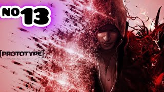 Prototype 1 Gameplay: Prototype Game: Prototype Chapter 13 Net Worth