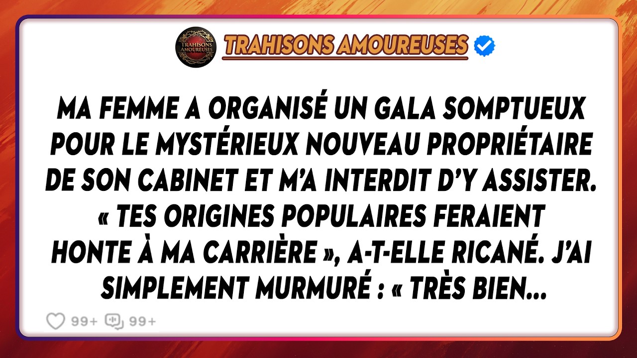 Ma Femme A Organisé Un Gala Somptueux Pour Le Mystérieux Nouveau Propriétaire De Son Cabinet Et...