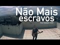 Não Mais escravo - Eliezer Rodrigues (Versão Bethel)