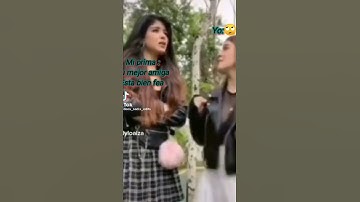 con mi mejor amiga nadie se mete 🤭🤭😅